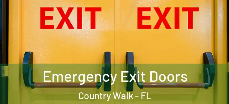  Emergency Exit Doors Country Walk - FL