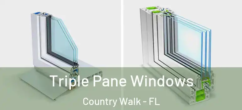 Triple Pane Windows Country Walk - FL